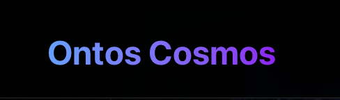 Ontos Cosmos